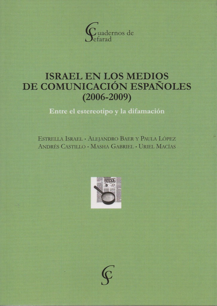 Israel en los Medios de Comunicación Españoles (2006-2009)